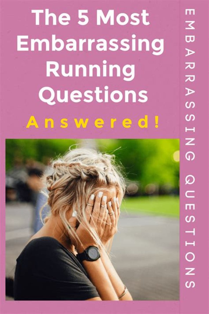 16 Most Embarrassing Running Questions… Answered!